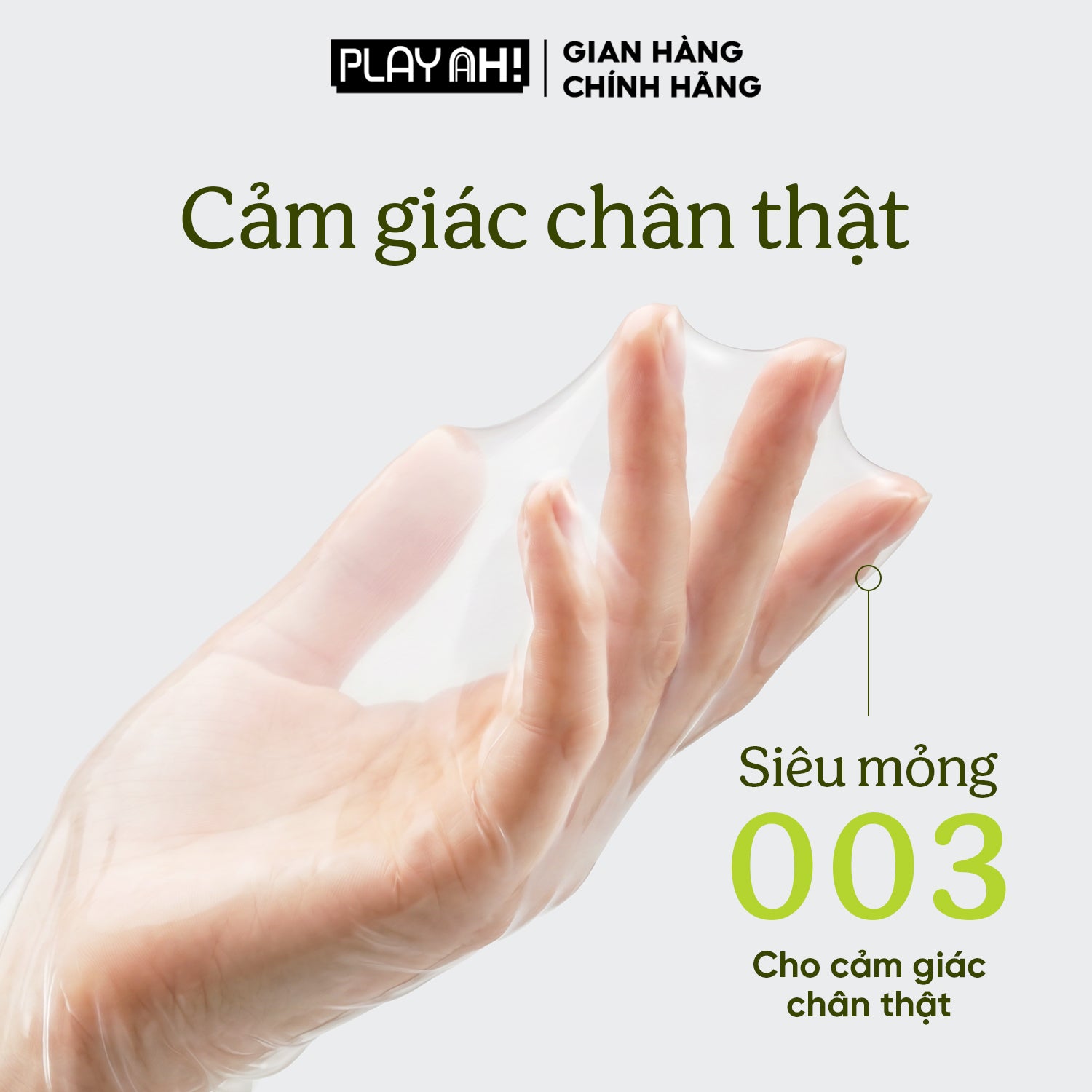 Độ mỏng 0.03mm siêu chân thực