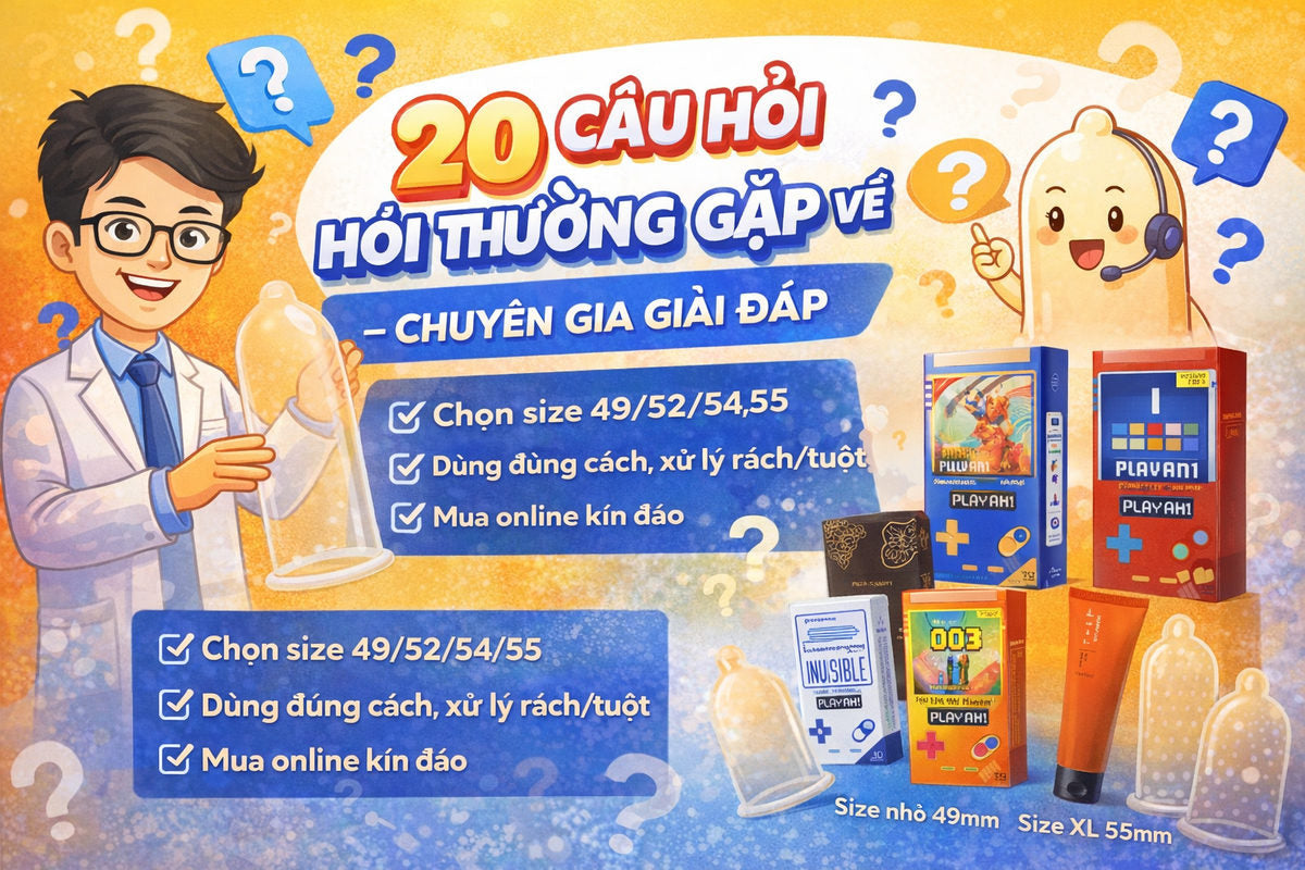 20 Câu Hỏi Thường Gặp Về Bao Cao Su – Chuyên Gia Giải Đáp