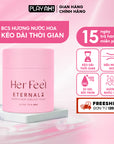 Bao Cao Su Her Feel Eternal Pleasure kéo dài thời gian